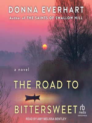 cover image of The Road to Bittersweet